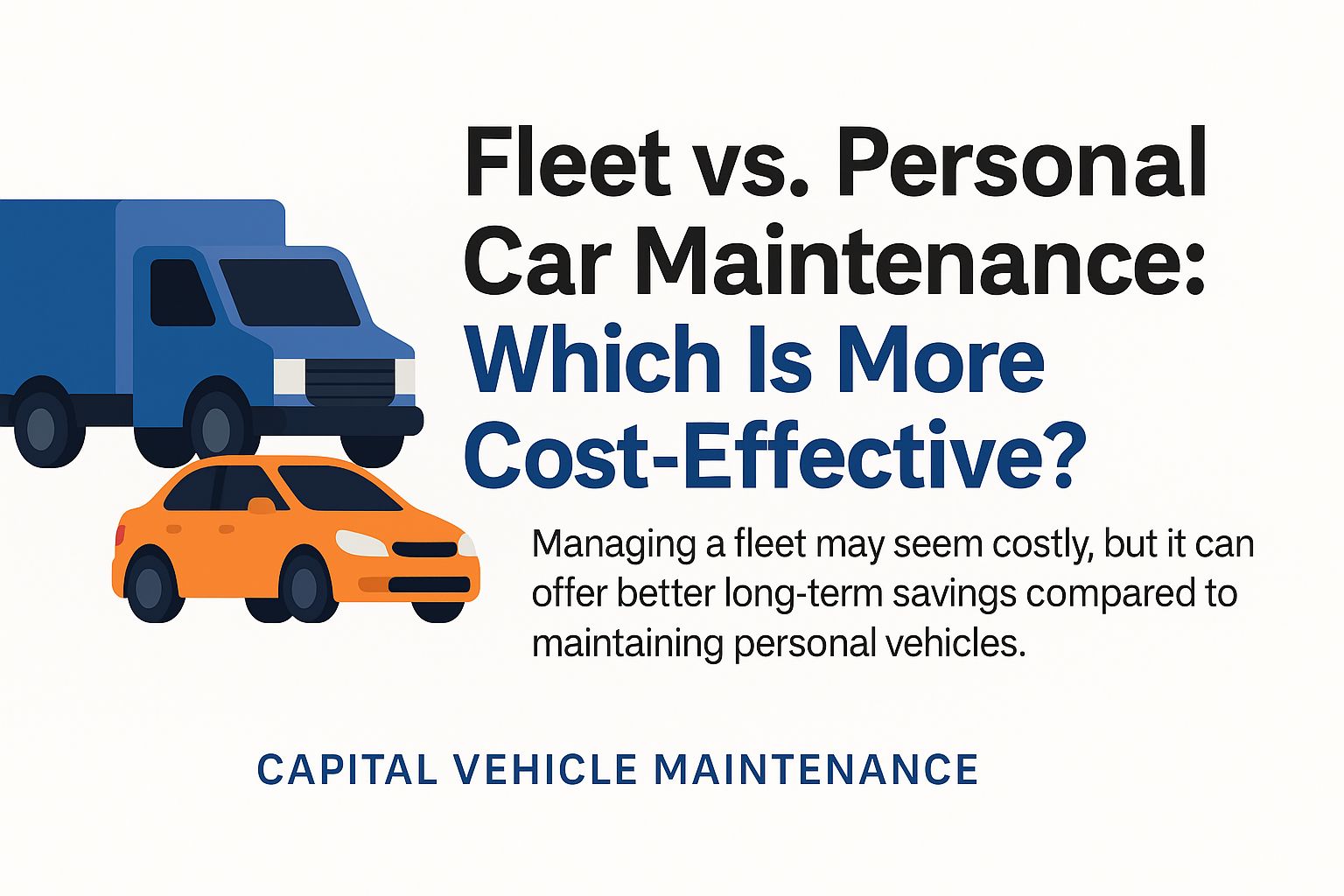 Fleet vs Personal Car Maintenance